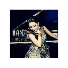 Nadia Bésame Mucho CD